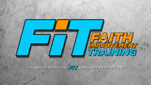 FIT: Faith Improvement Training - Soaring, Sinking & Soaring Again