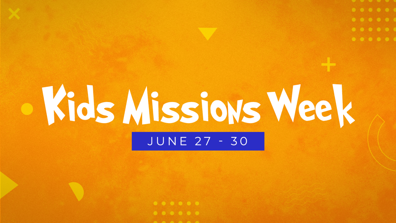 Kids Missions Week
