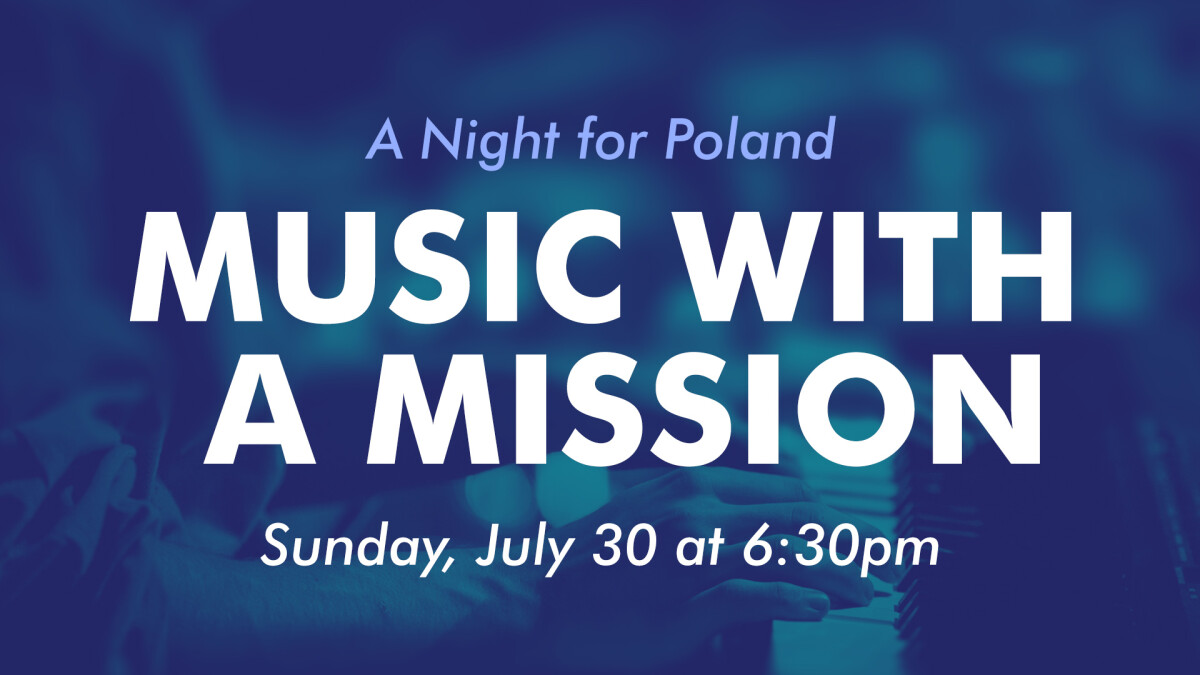 Music With a Mission: A Night for Poland