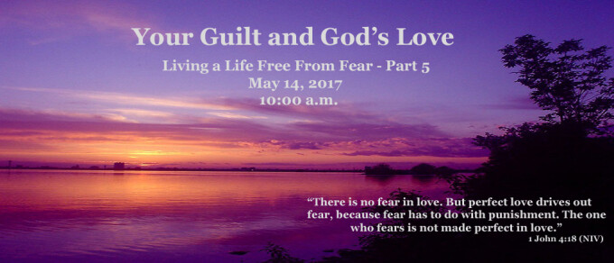 Your Guilt and God's Love
