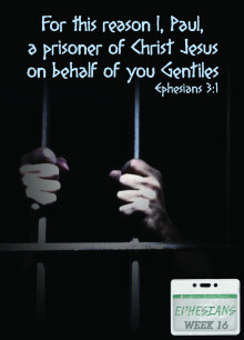 Ephesians Week 16