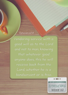 Ephesians Week 52