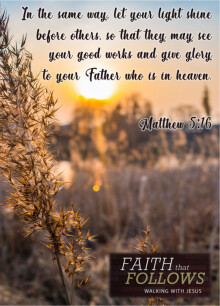 Walking With Jesus:  Let Your Light Shine