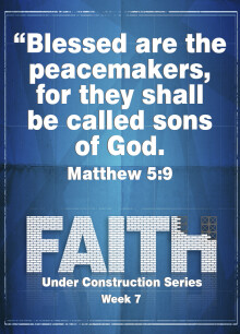 Faith Under Construction Week 7