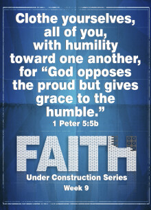 Faith Under Construction Week 10