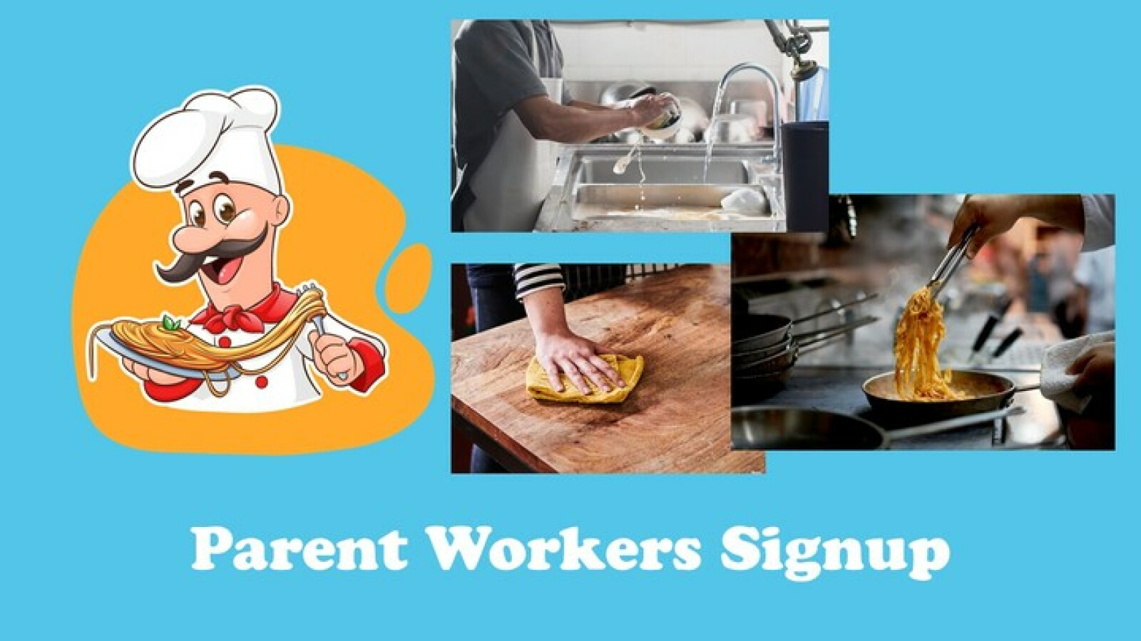 Luigi's Parent Workers Signup