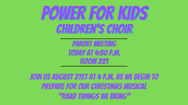 PoWeR for kids Children's Choir Parents Meeting