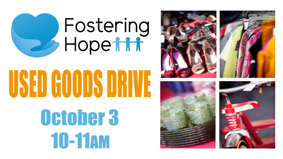 Fostering Hope Used Goods Drive