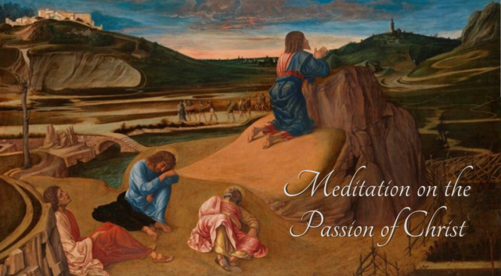 Meditation on the Passion of Christ