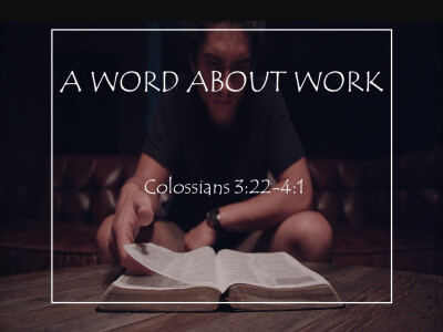 A Word About Work