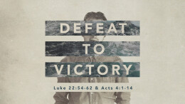 Defeat to Victory