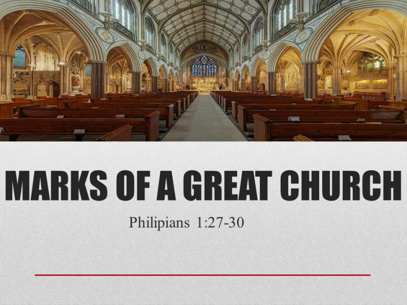 Marks Of A Great Church