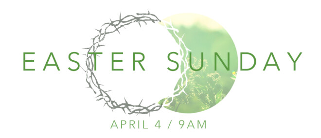 Easter Service at 9AM