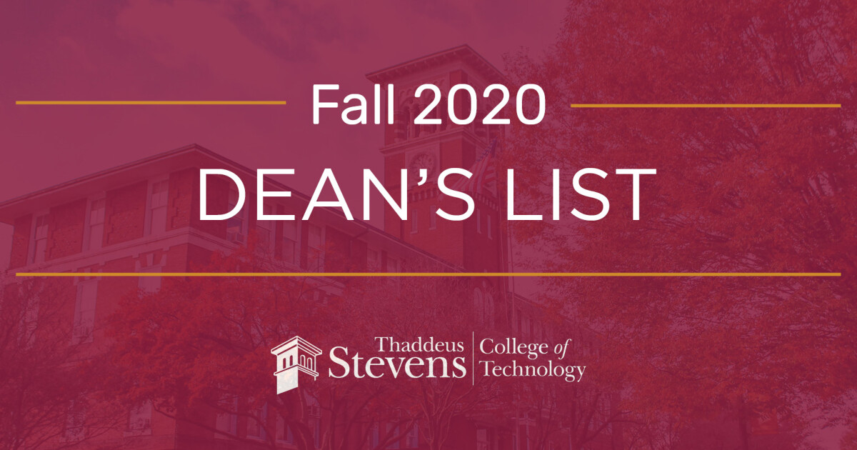 Dean's List Fall 2020 Thaddeus Stevens College