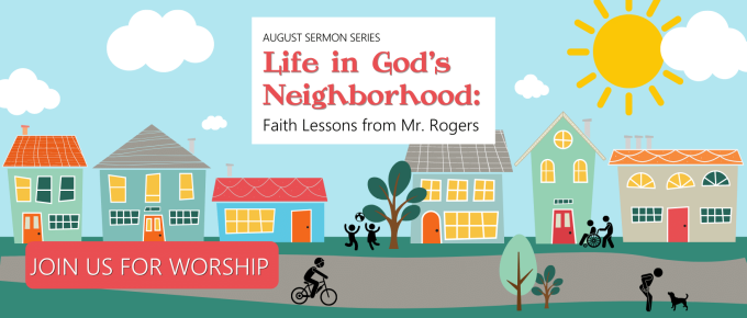 Life in God's Neighborhood: Being a Neighbor