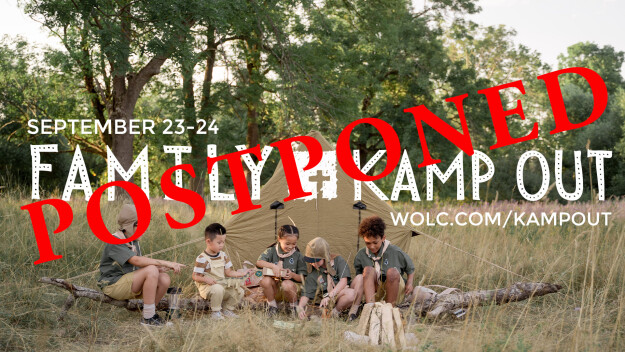 Family Kamp Out Postponed 