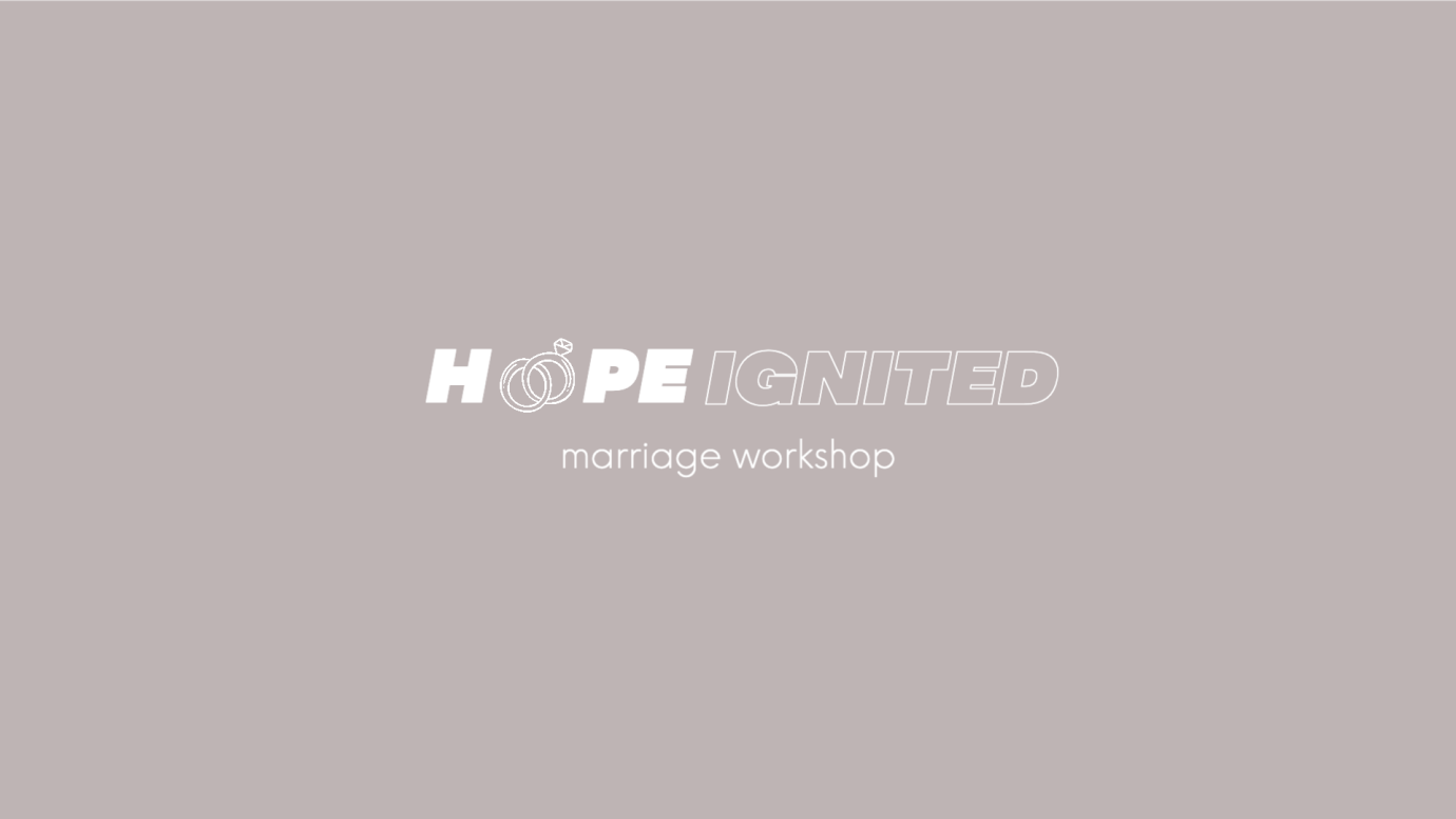 Hope Ignited - Marriage Workshop