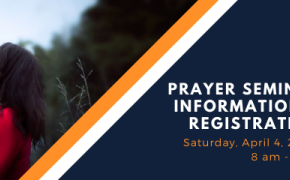 15th Annual Prayer Seminar Registration 
