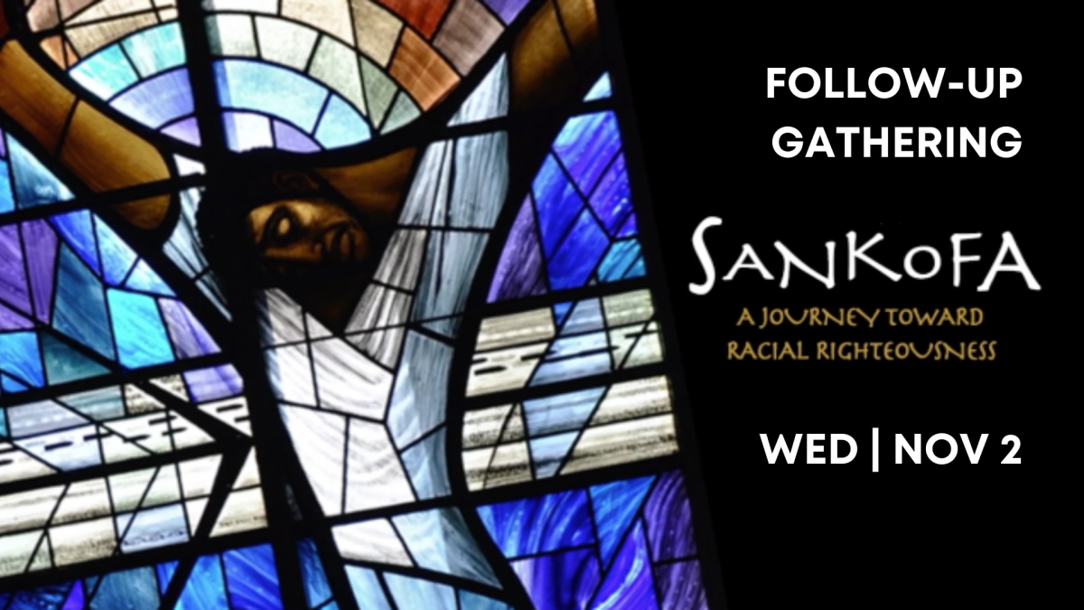Sankofa Follow-Up Gathering