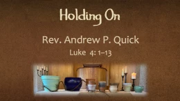 Holding On