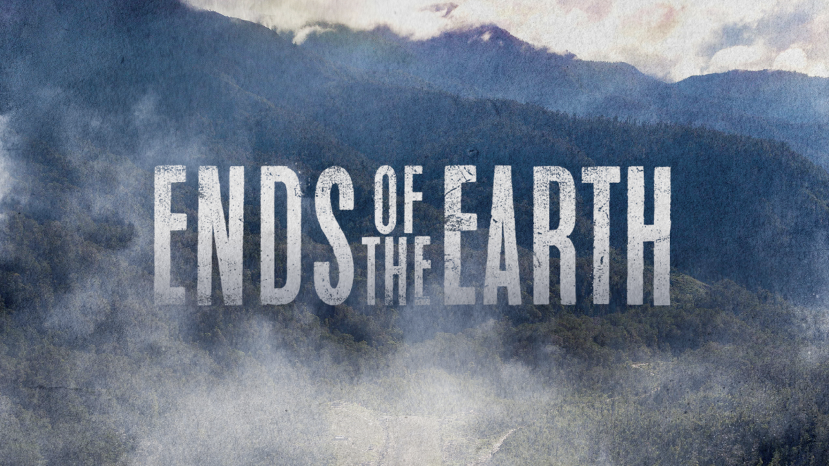 "Ends of the Earth" Movie Showing