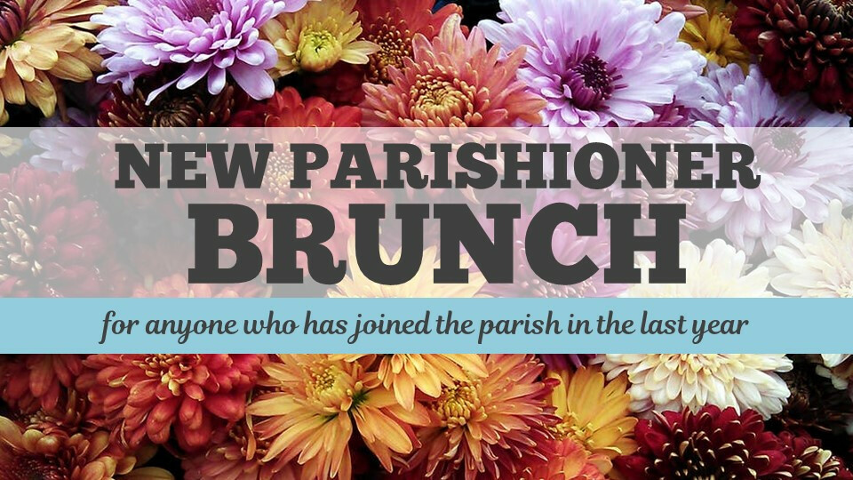 New Parishioner Brunch