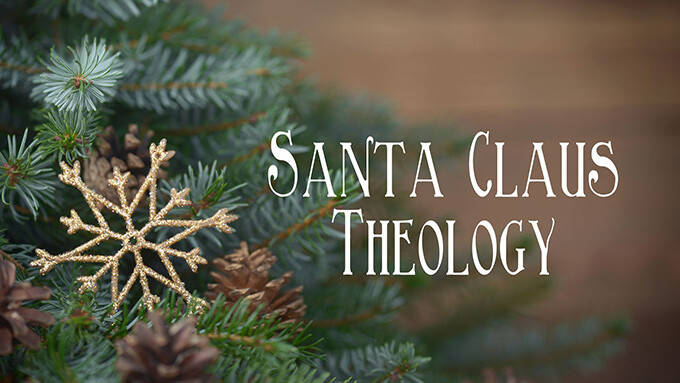 Santa Claus Theology