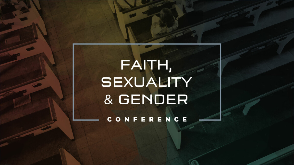 Faith, Sexuality & Gender Conference