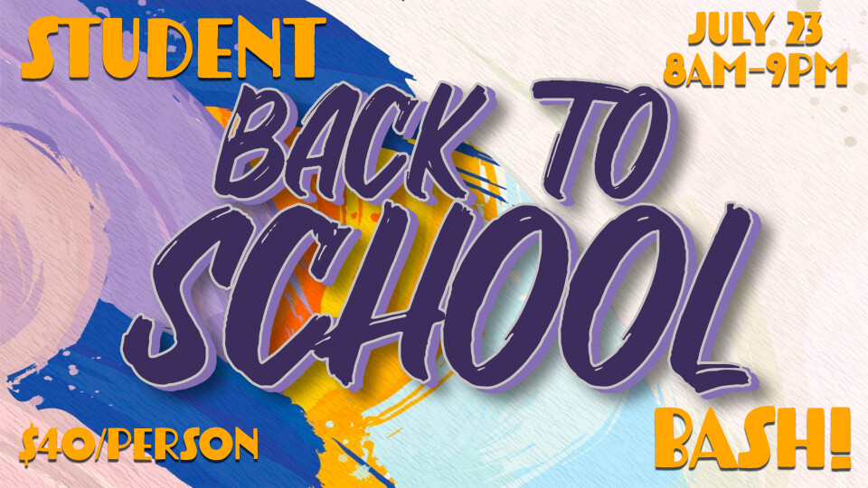 Student Ministry Back to School Bash