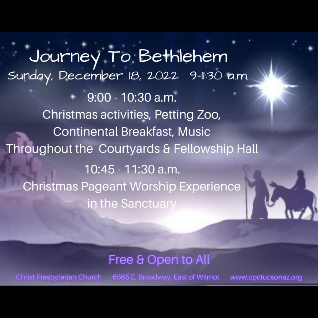 Journey to Bethlehem 2022 | Christ Presbyterian AZ