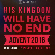 Advent 2016 - Brokenness