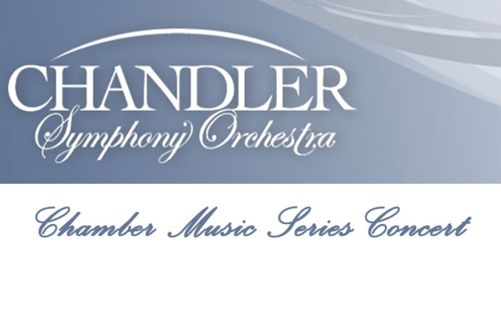 CANCELLED - Chandler Symphony Orchestra-Chamber Music Series Concert
