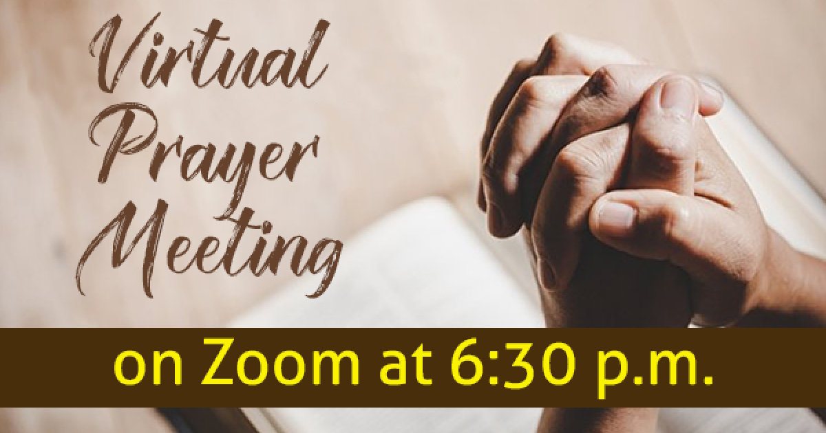 Virtual Prayer Meeting Covenant Presbyterian Church