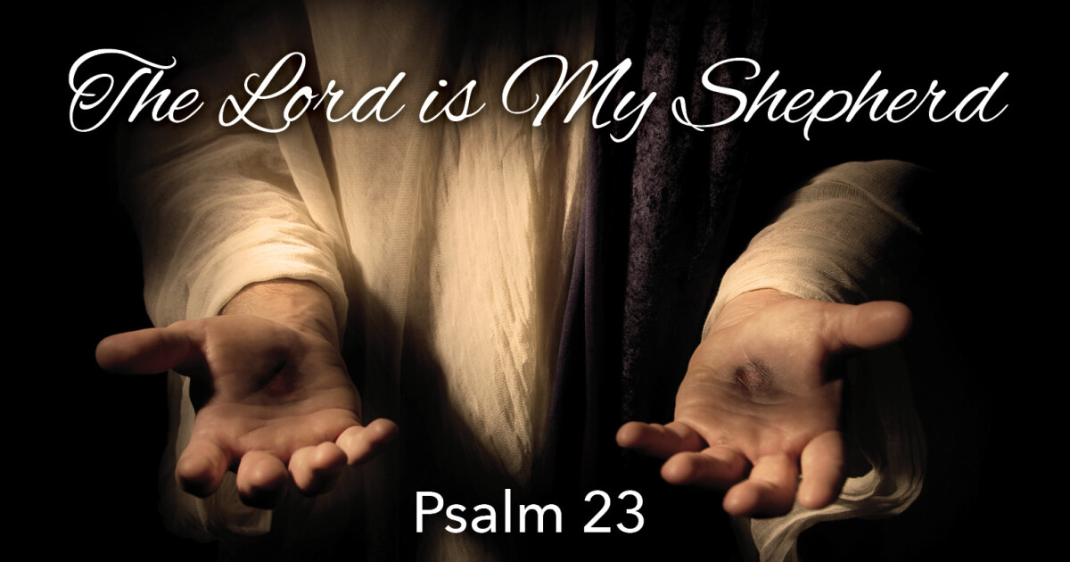 The Lord Is My Shepherd | Sermons | First Baptist Church Oxford