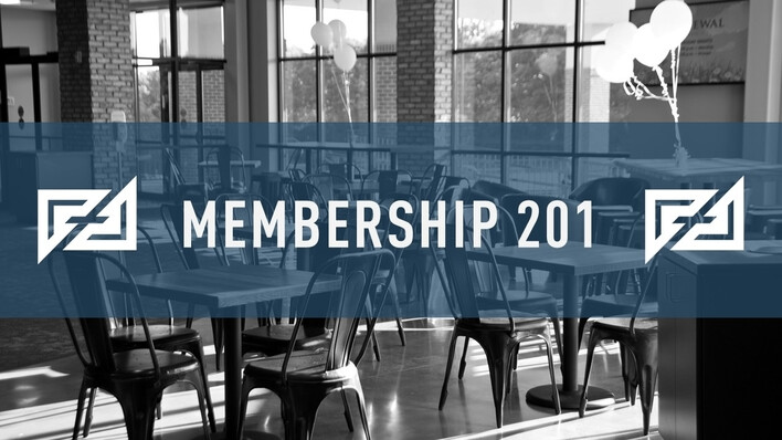 Membership 201