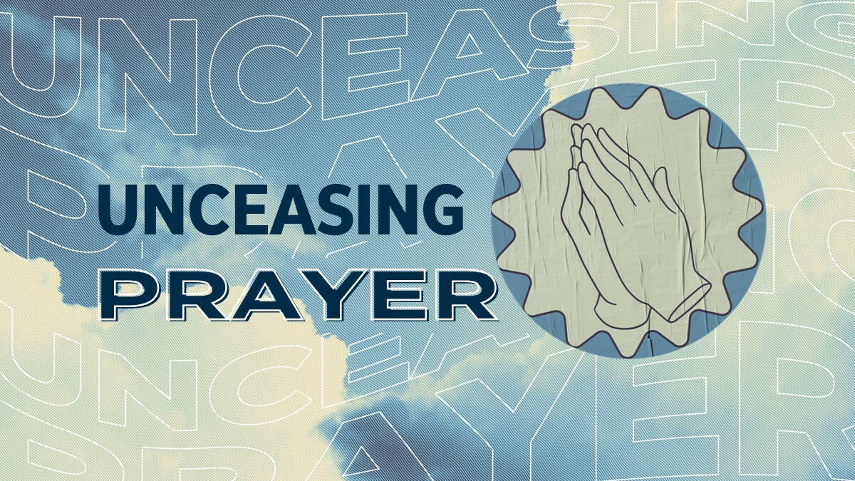 Unceasing Prayer