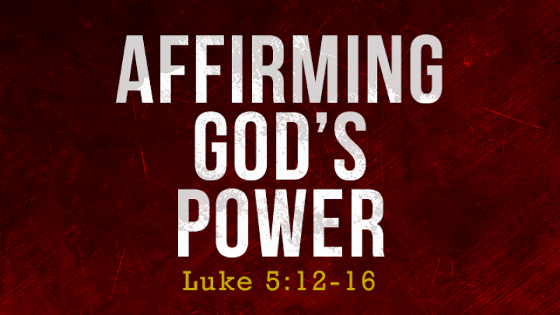 Affirming God's Power