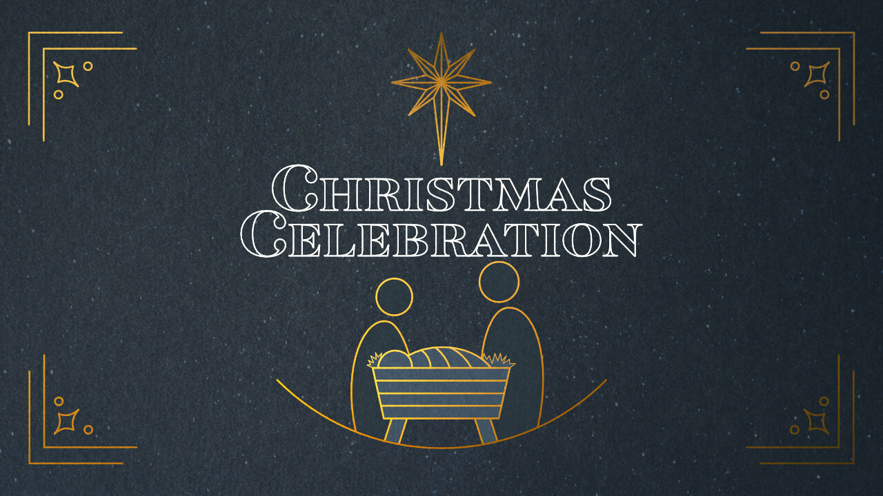 Christmas Celebration (Saturday)