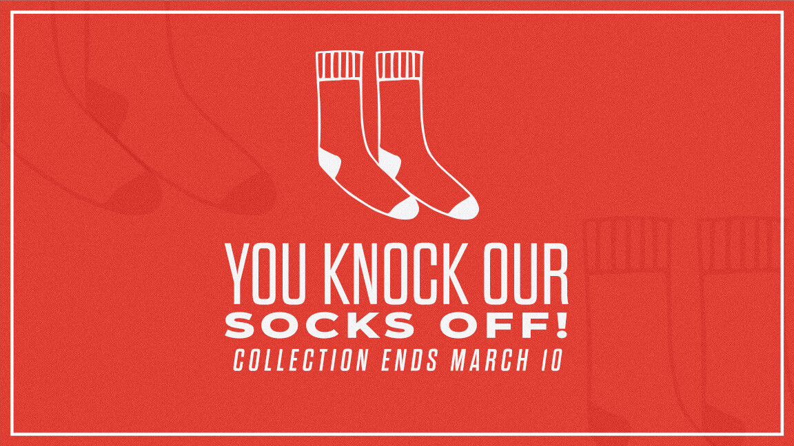 "You Knock Our Socks Off" Service Project 