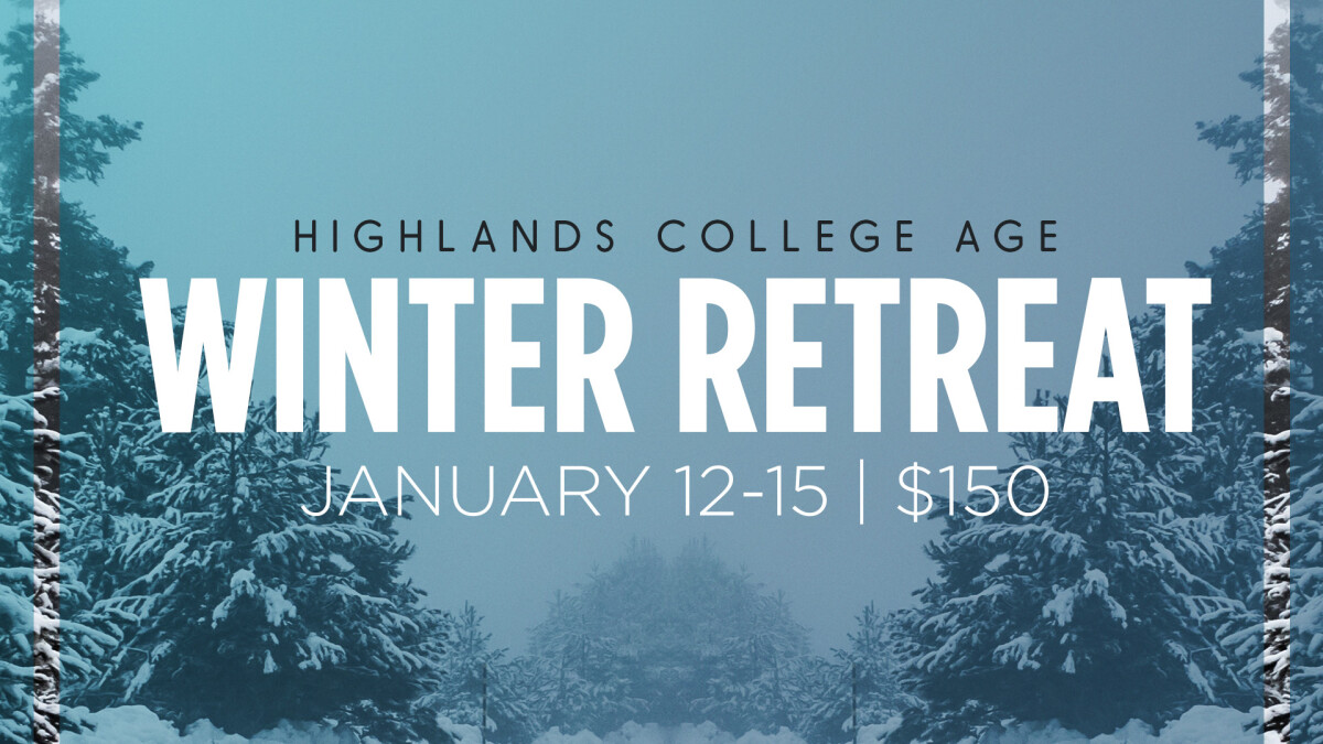 College Age: Winter Retreat