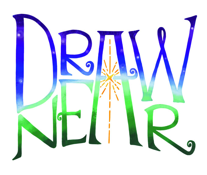 Draw Near: A Promise Made