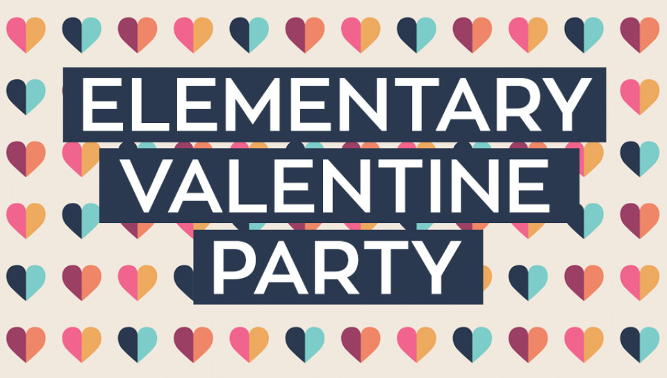 Elementary Valentine Party