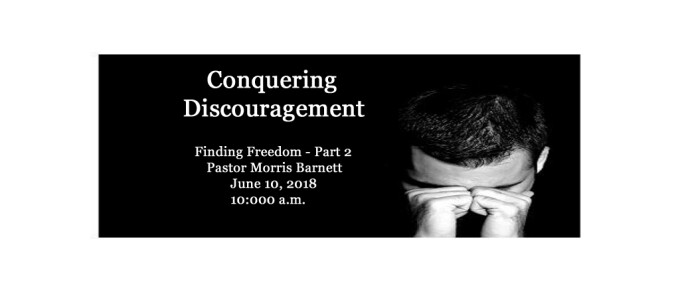 Conquering Discouragement