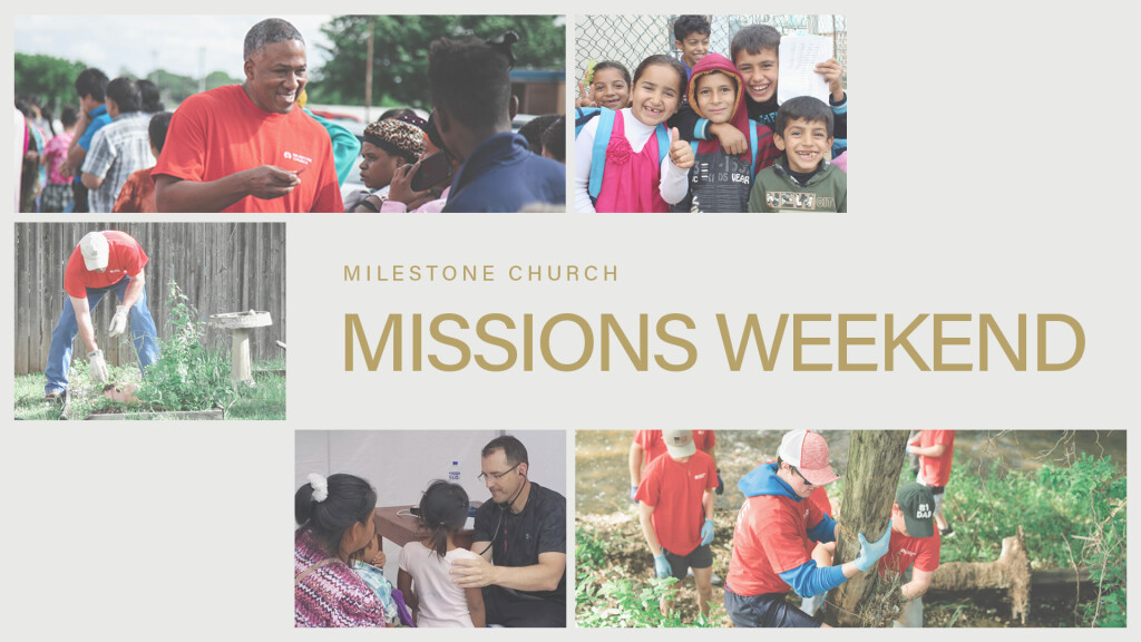 Missions Weekend 2019