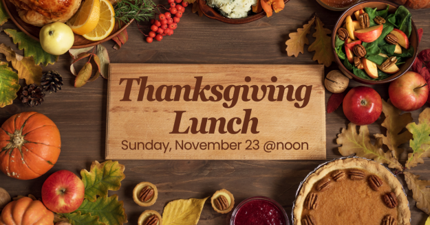 Thanksgiving Lunch 2025