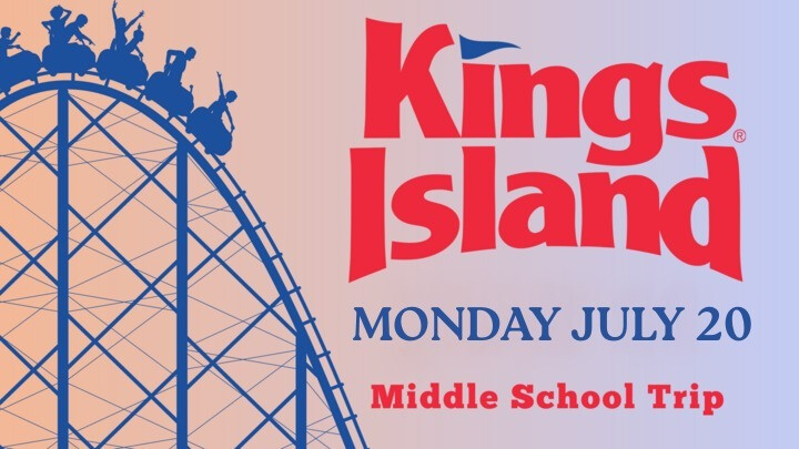 Middle School Kings Island Trip