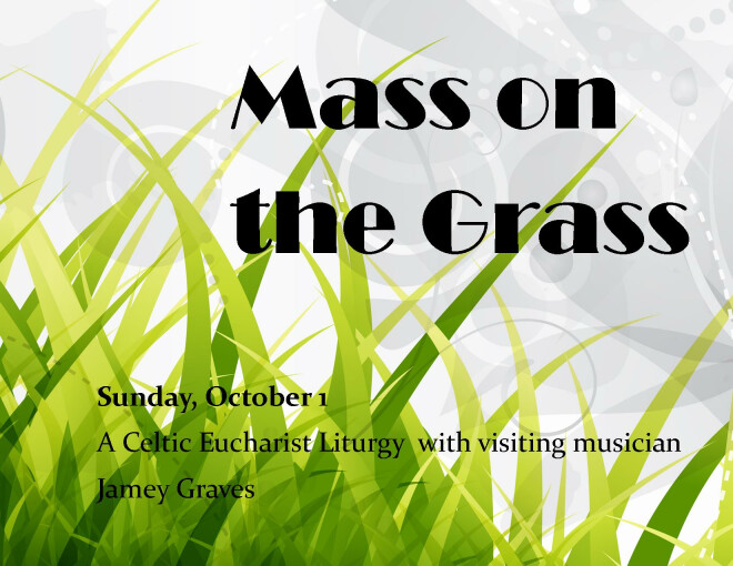 Mass on the Grass