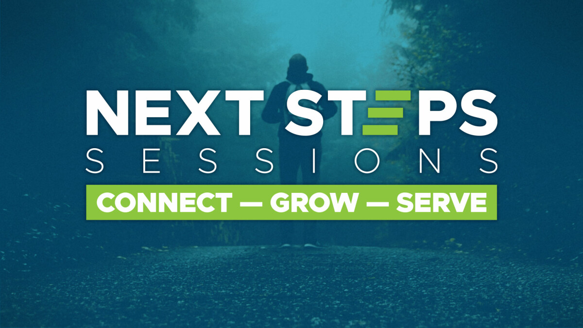 Next Steps Sessions