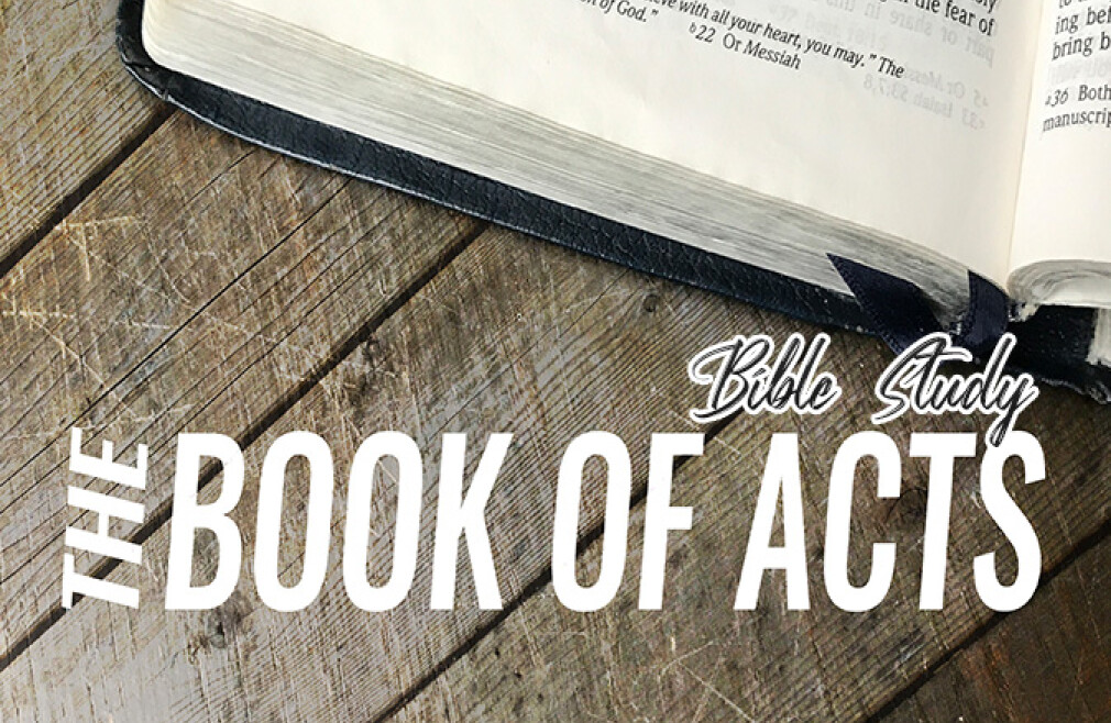 Bible Study: Book of Acts