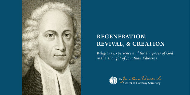 Jonathan Edwards Center Inaugural Conference